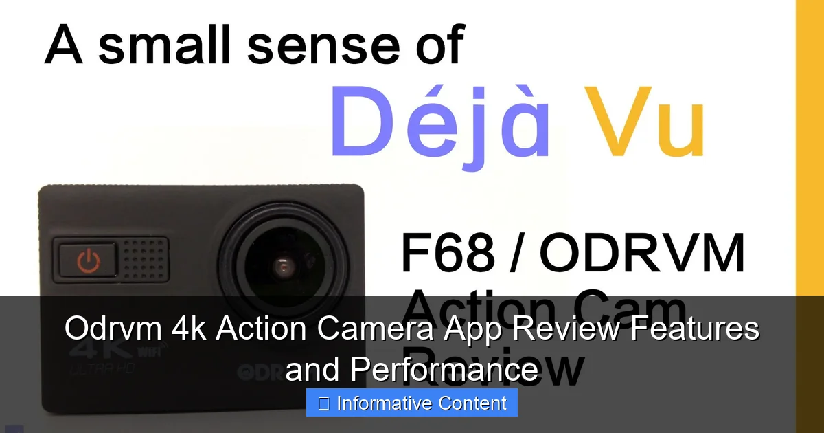 Odrvm 4k Action Camera App Review Features and Performance