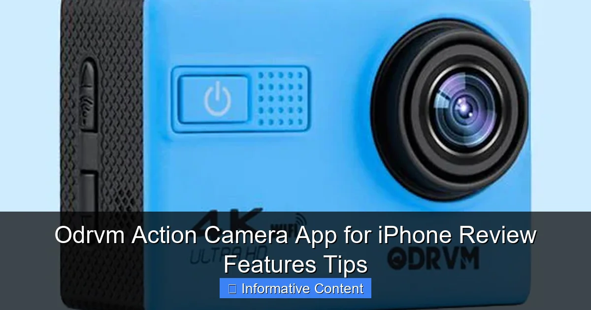 Odrvm Action Camera App for iPhone Review Features Tips