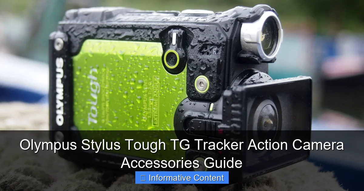 Olympus Stylus Tough TG Tracker Action Camera Accessories Guide