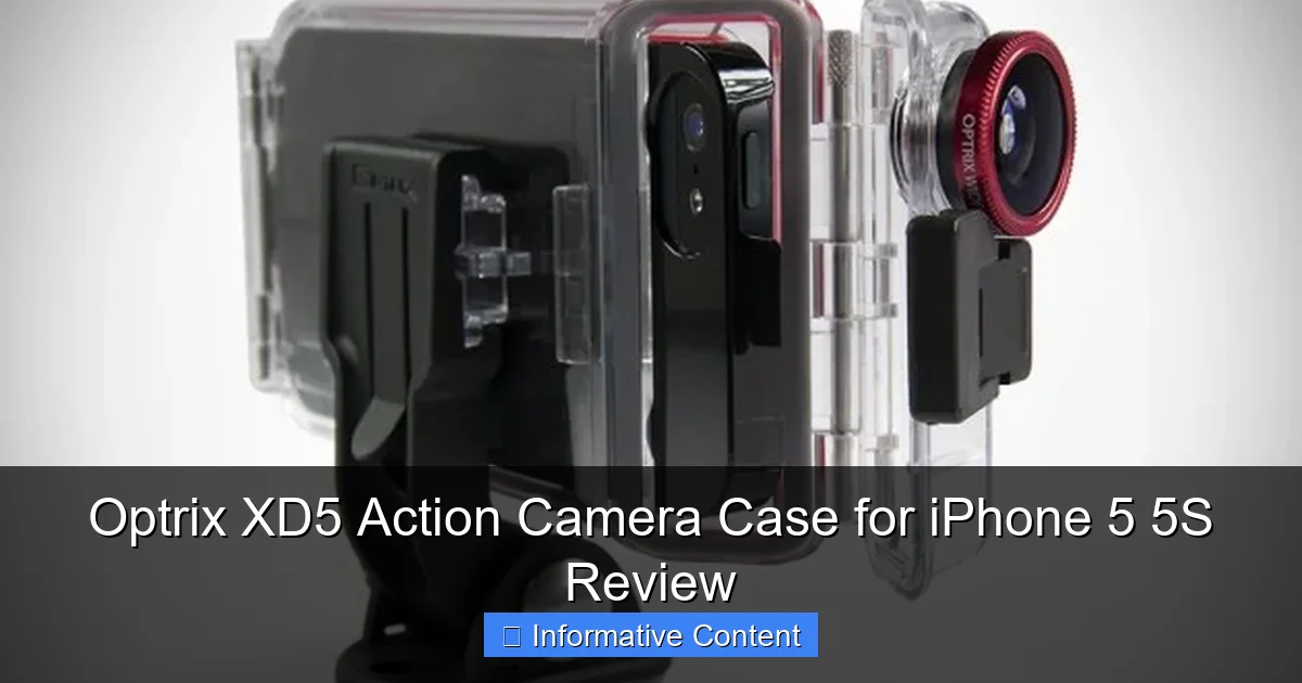 Optrix XD5 Action Camera Case for iPhone 5 5S Review