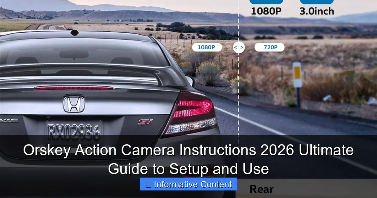 Orskey Action Camera Instructions 2026 Ultimate Guide to Setup and Use