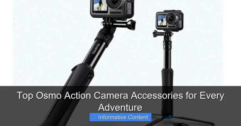 Top Osmo Action Camera Accessories for Every Adventure