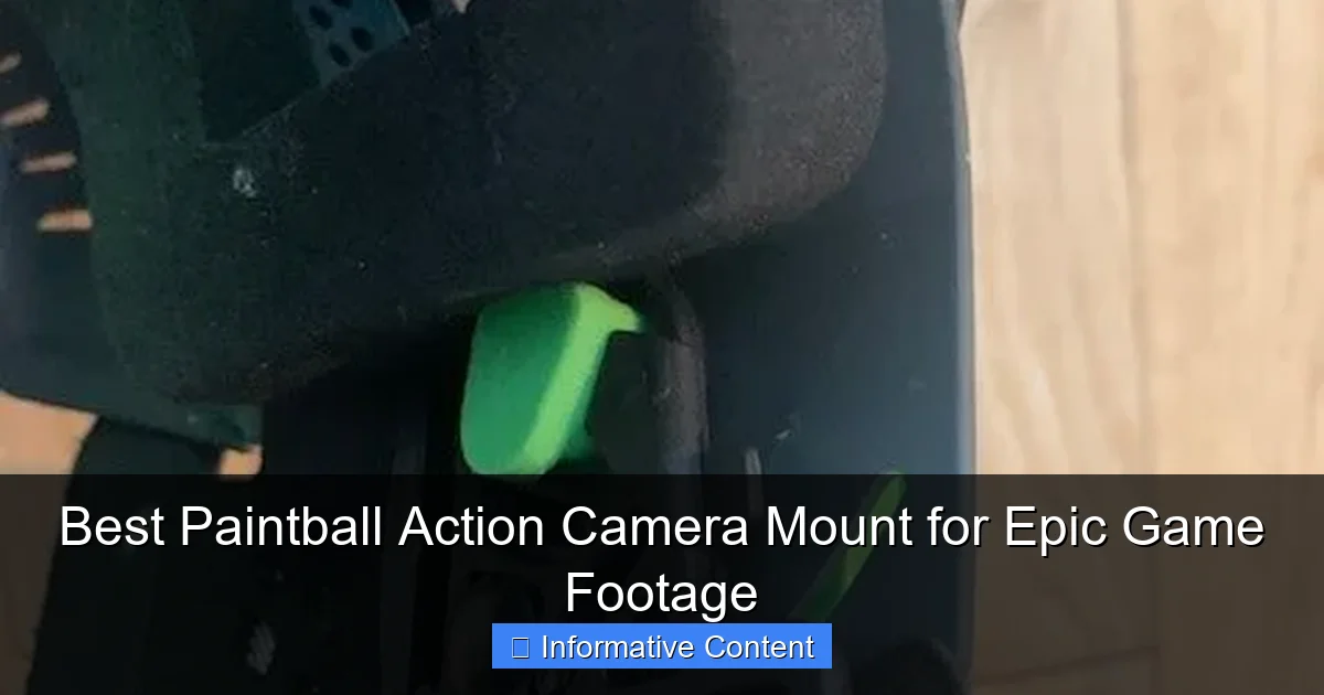 Best Paintball Action Camera Mount for Epic Game Footage