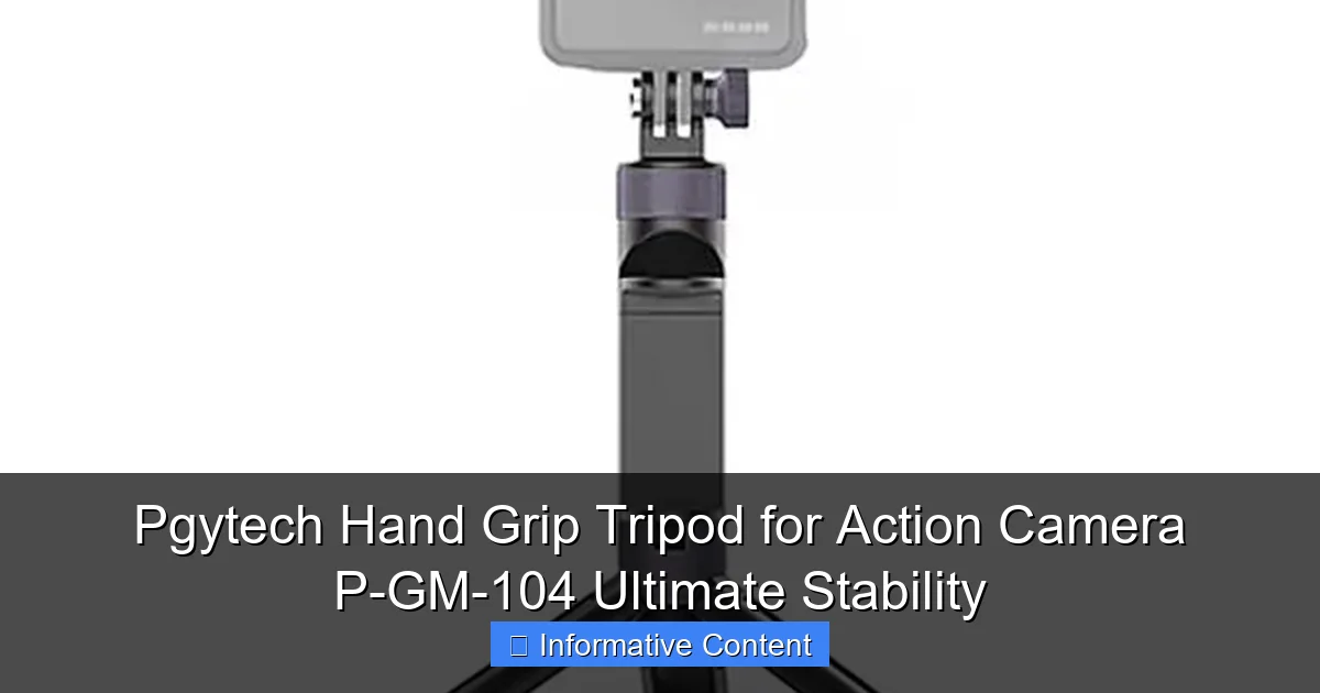 Pgytech Hand Grip Tripod for Action Camera P-GM-104 Ultimate Stability