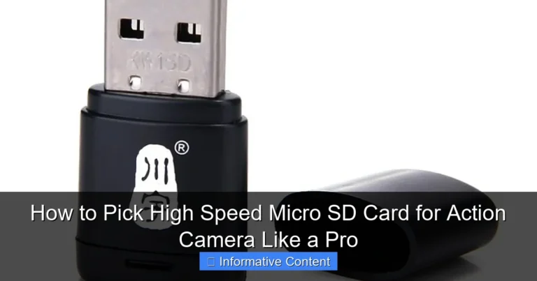 How to Pick High Speed Micro SD Card for Action Camera Like a Pro