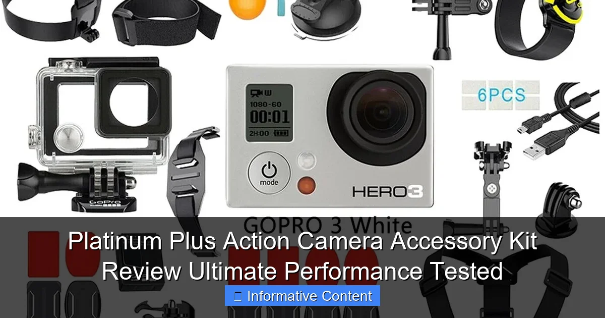 Platinum Plus Action Camera Accessory Kit Review Ultimate Performance Tested