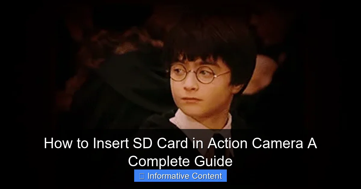 How to Insert SD Card in Action Camera A Complete Guide