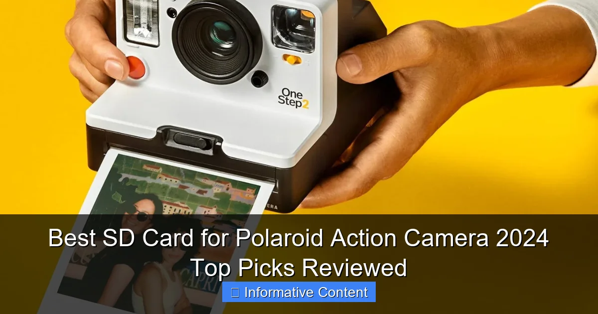 Best SD Card for Polaroid Action Camera 2024 Top Picks Reviewed