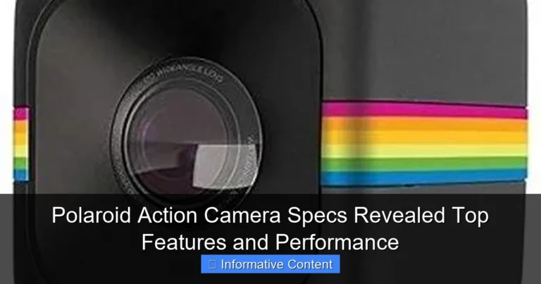 Polaroid Action Camera Specs Revealed Top Features and Performance