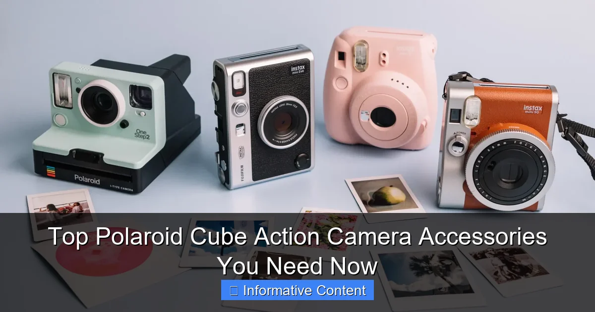 Top Polaroid Cube Action Camera Accessories You Need Now