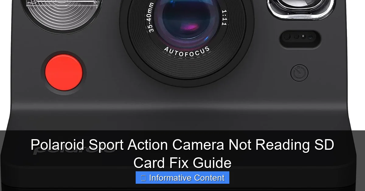 Polaroid Sport Action Camera Not Reading SD Card Fix Guide