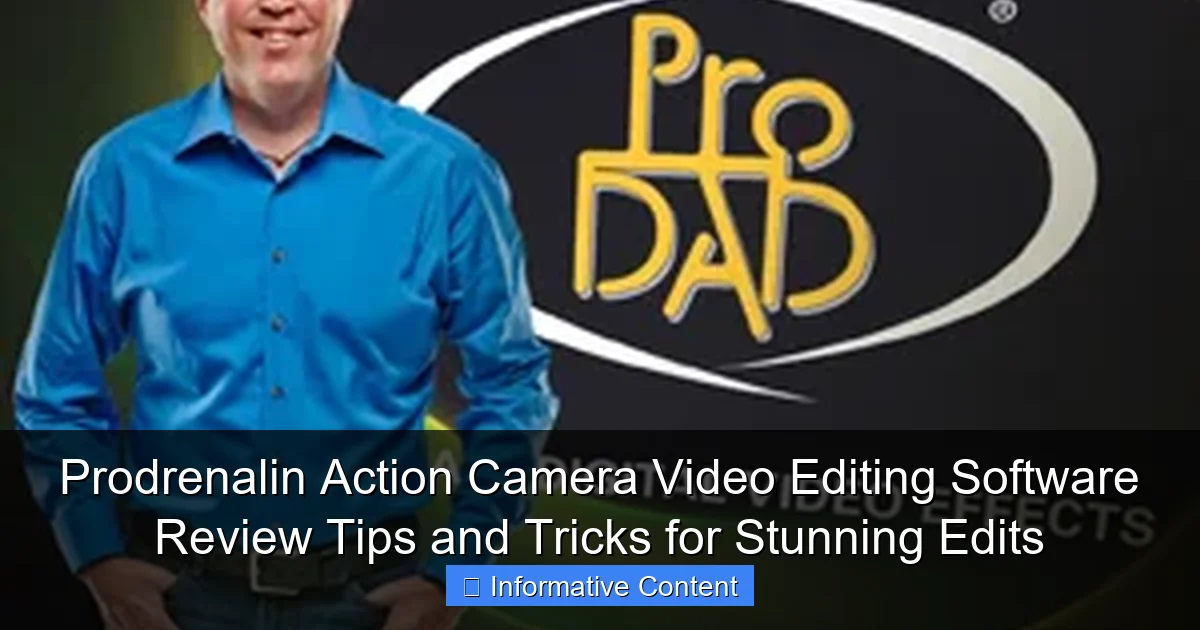 Prodrenalin Action Camera Video Editing Software Review Tips and Tricks for Stunning Edits