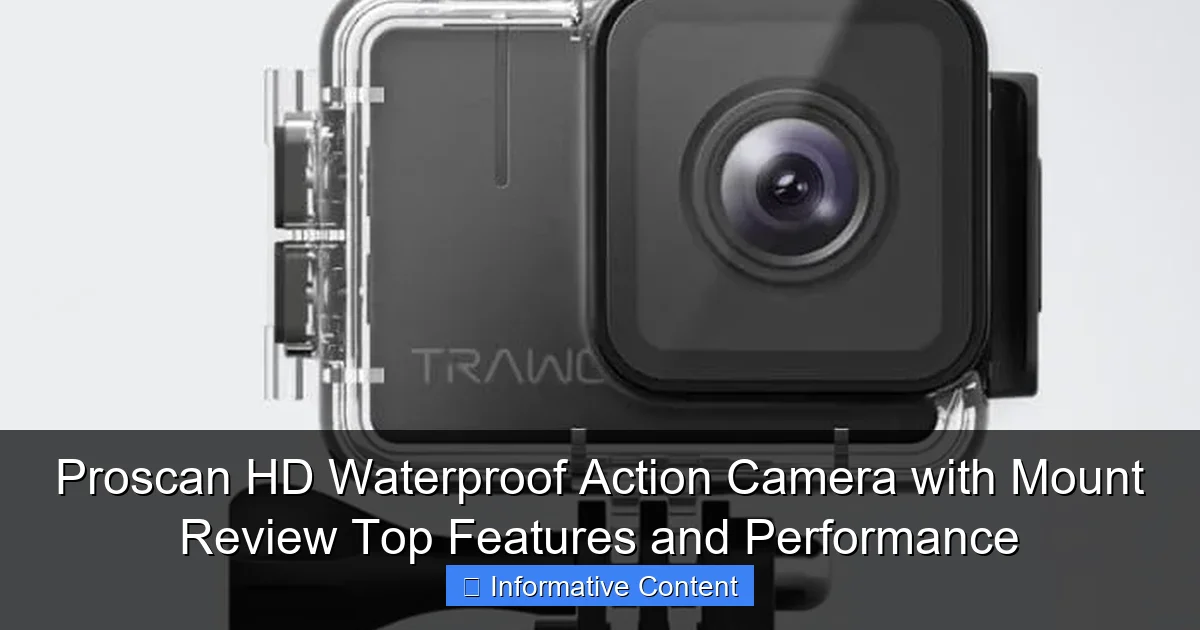 Proscan HD Waterproof Action Camera with Mount Review Top Features and Performance