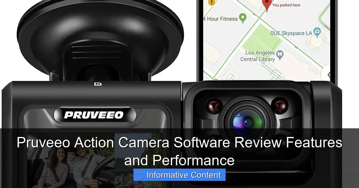 Pruveeo Action Camera Software Review Features and Performance