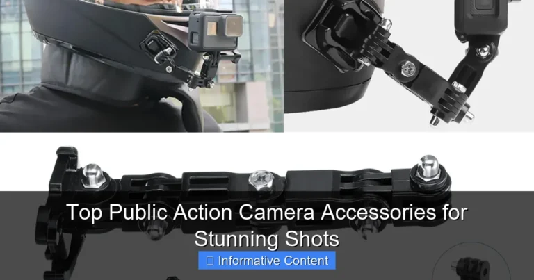 Top Public Action Camera Accessories for Stunning Shots