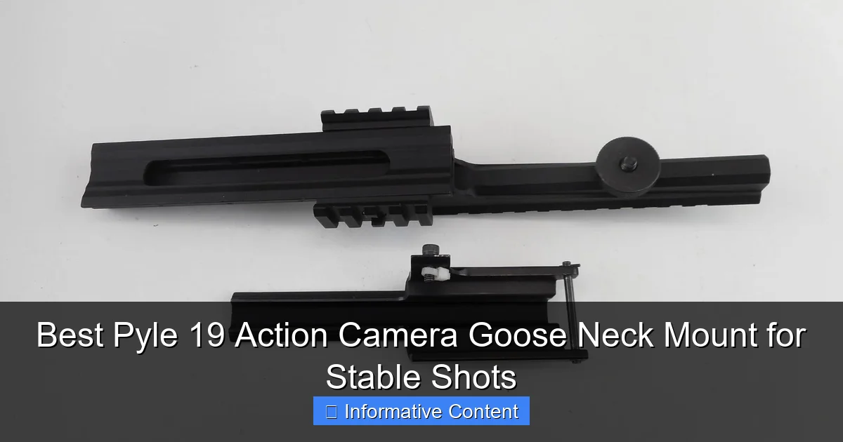 Best Pyle 19 Action Camera Goose Neck Mount for Stable Shots