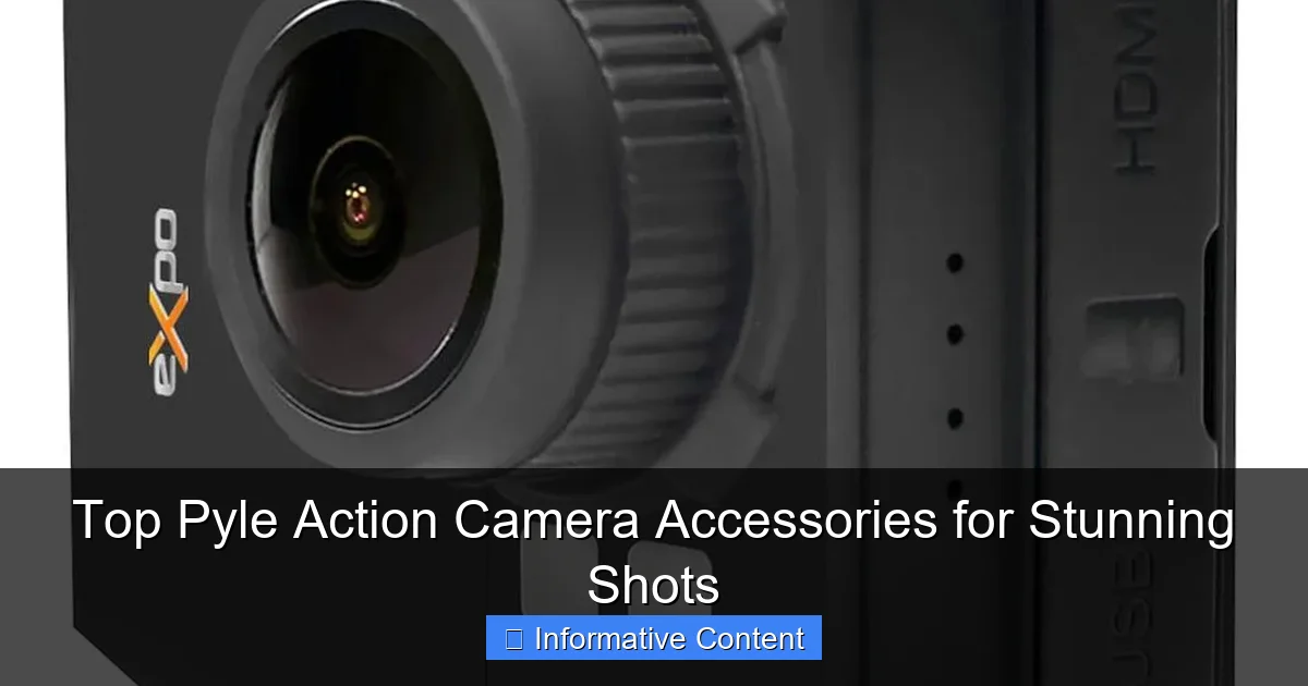 Top Pyle Action Camera Accessories for Stunning Shots