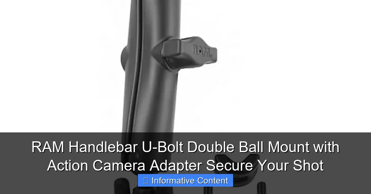RAM Handlebar U-Bolt Double Ball Mount with Action Camera Adapter Secure Your Shot
