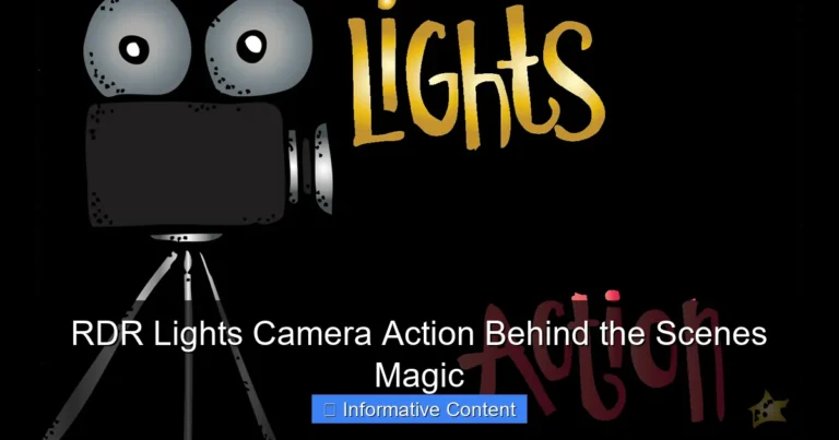 RDR Lights Camera Action Behind the Scenes Magic