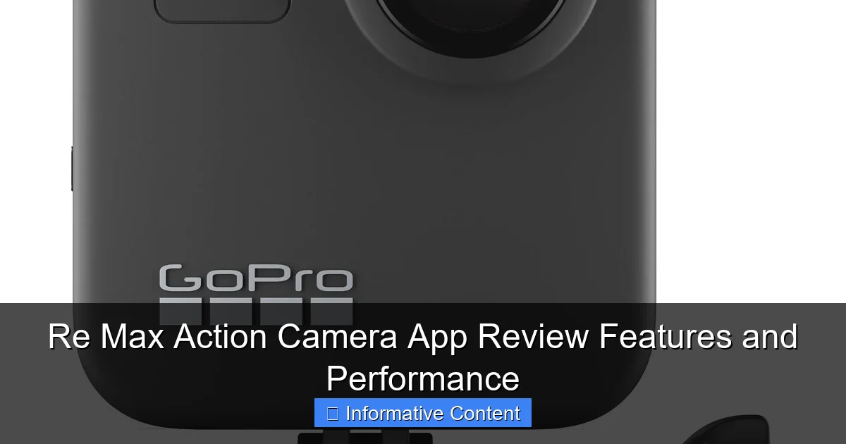 Re Max Action Camera App Review Features and Performance