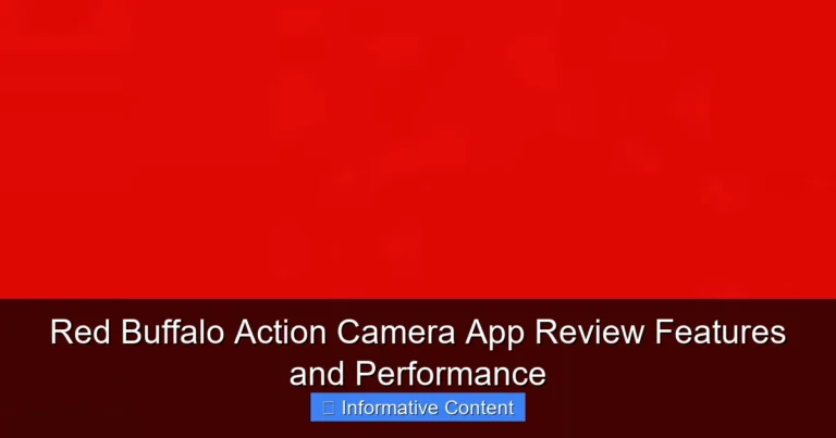 Red Buffalo Action Camera App Review Features and Performance