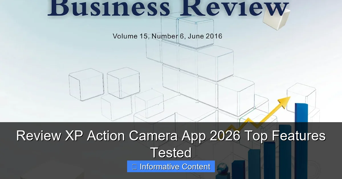 Review XP Action Camera App 2026 Top Features Tested