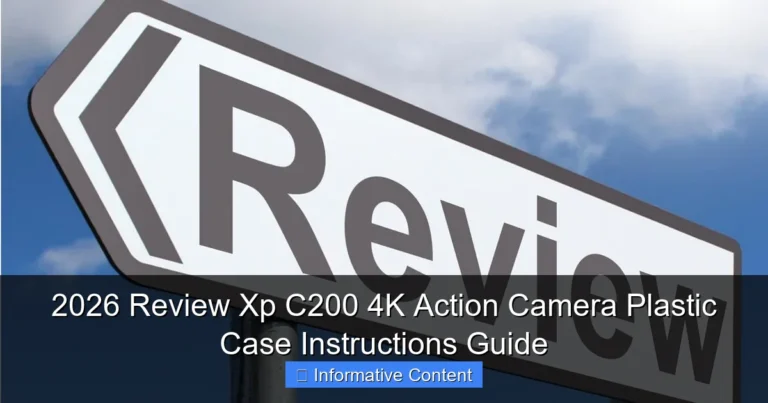 2026 Review Xp C200 4K Action Camera Plastic Case Instructions Guide