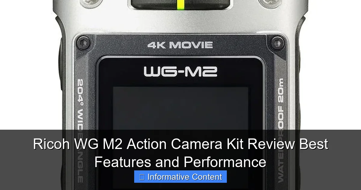 Ricoh WG M2 Action Camera Kit Review Best Features and Performance