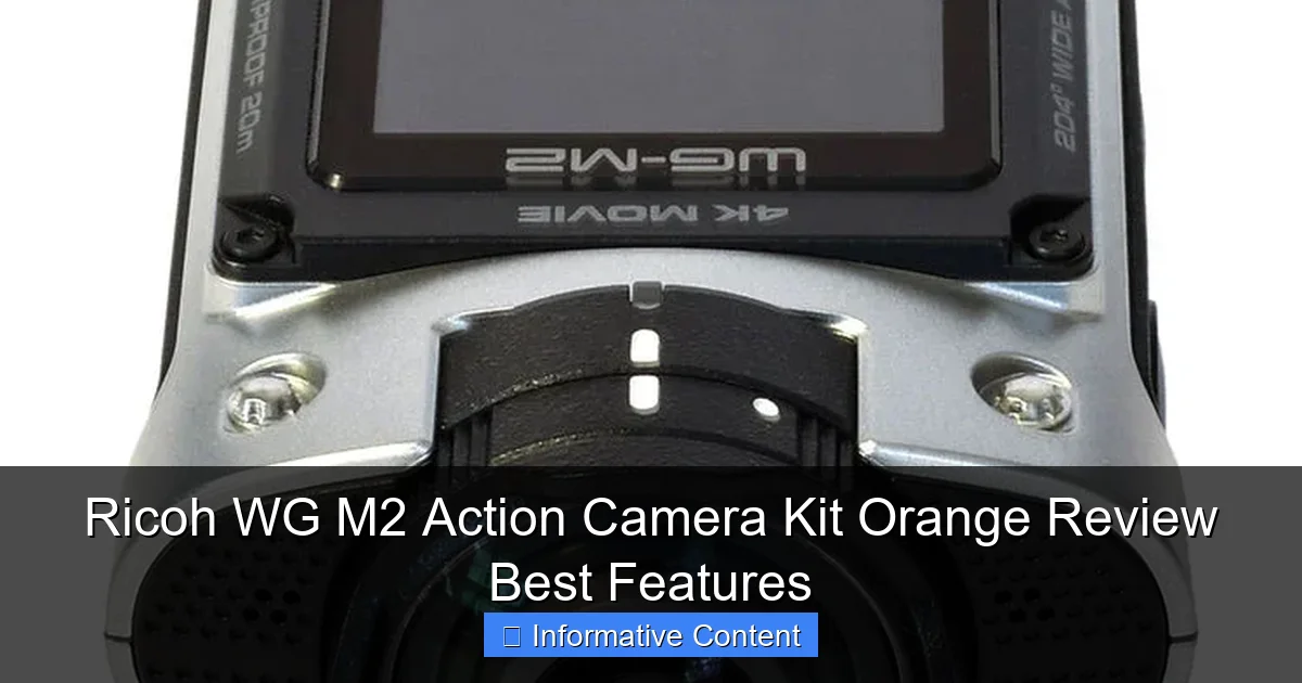 Ricoh WG M2 Action Camera Kit Orange Review Best Features