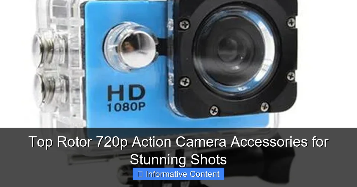 Top Rotor 720p Action Camera Accessories for Stunning Shots