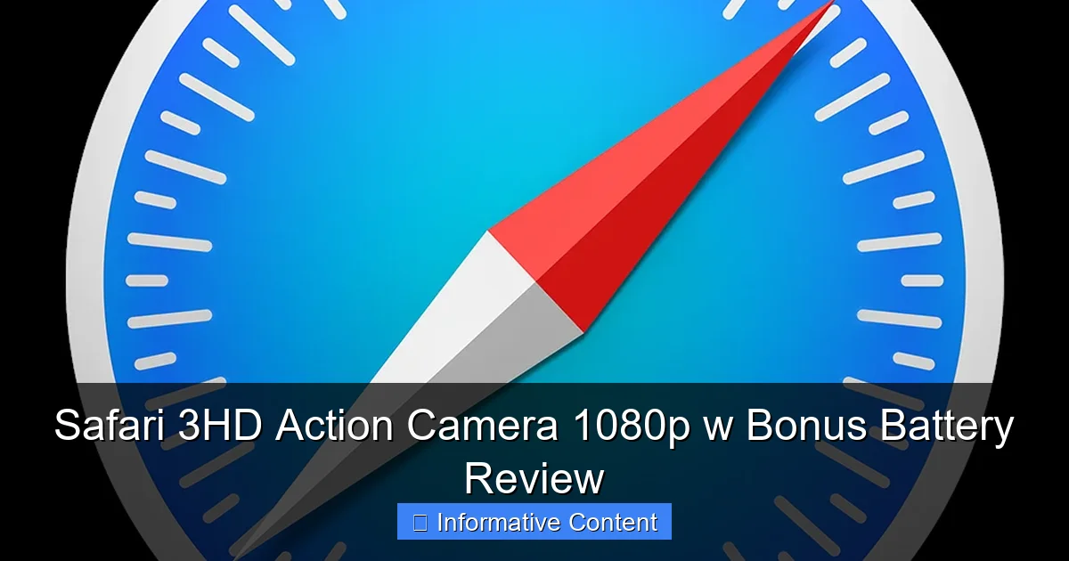 Safari 3HD Action Camera 1080p w Bonus Battery Review