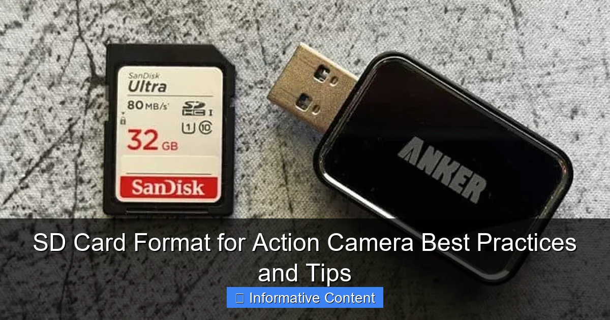 SD Card Format for Action Camera Best Practices and Tips