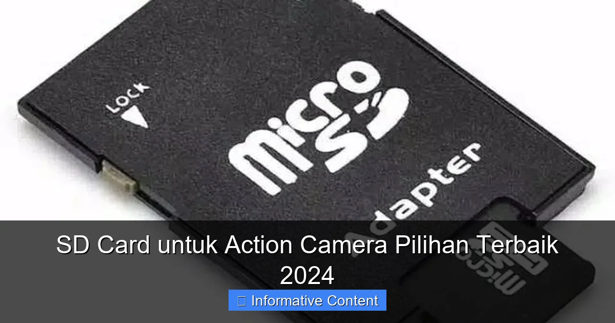 SD Card untuk Action Camera Pilihan Terbaik 2024