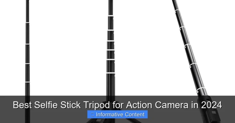 Best Selfie Stick Tripod for Action Camera in 2024