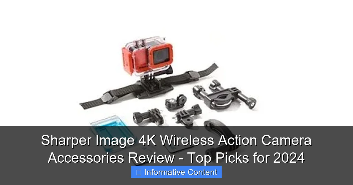 Sharper Image 4K Wireless Action Camera Accessories Review - Top Picks for 2024