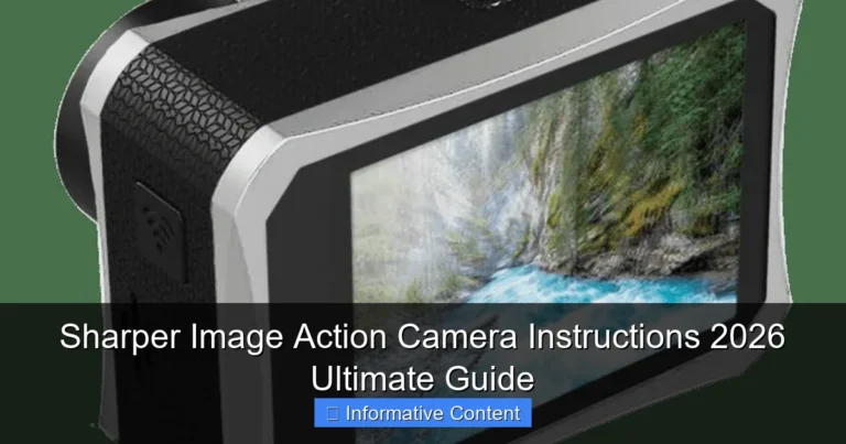 Sharper Image Action Camera Instructions 2026 Ultimate Guide