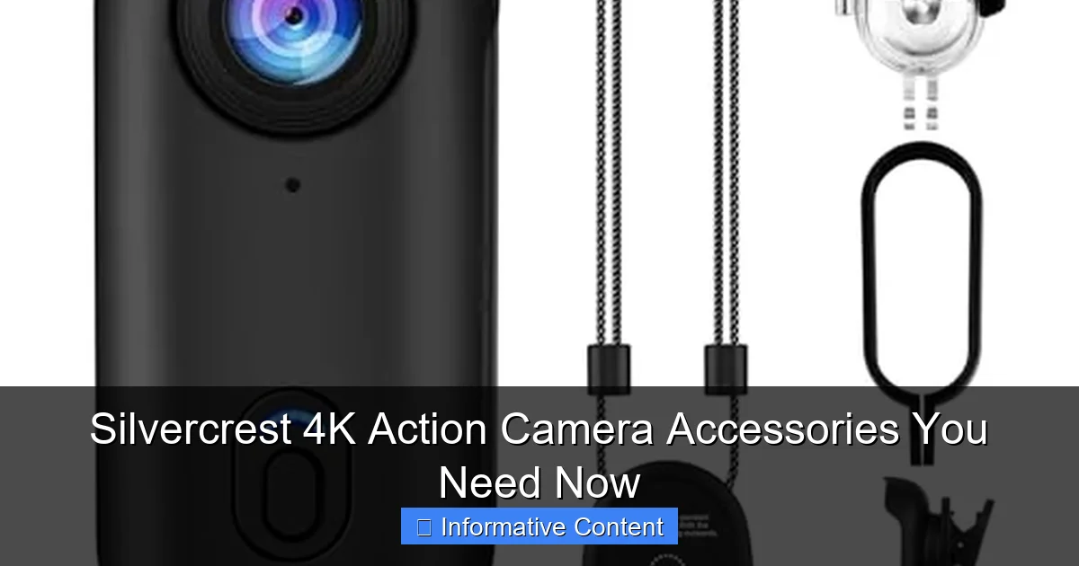 Silvercrest 4K Action Camera Accessories You Need Now