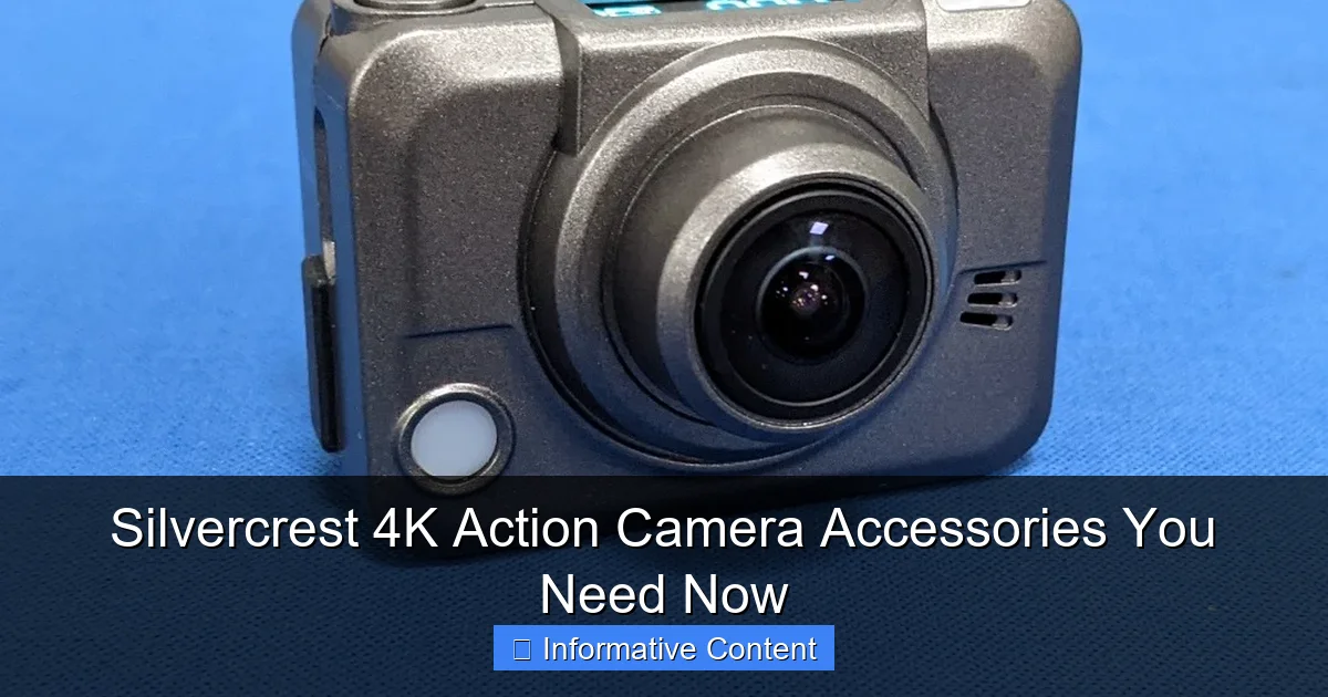 Silvercrest 4K Action Camera Accessories You Need Now