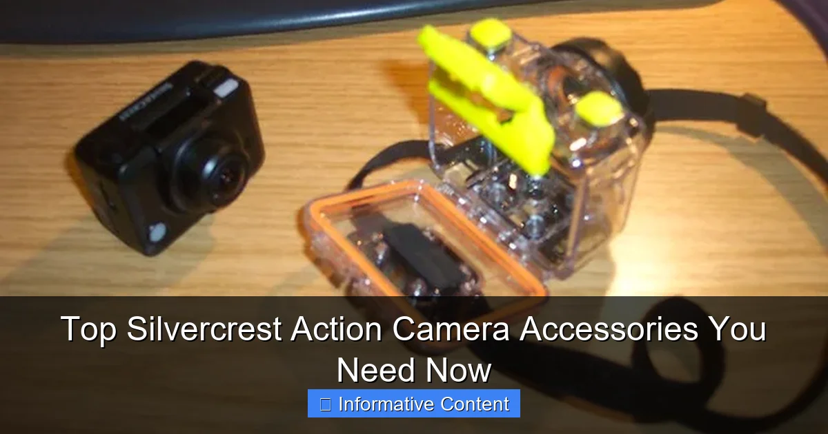 Top Silvercrest Action Camera Accessories You Need Now