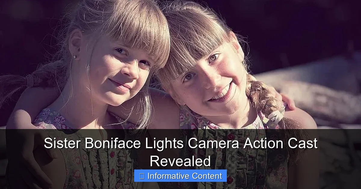 Sister Boniface Lights Camera Action Cast Revealed