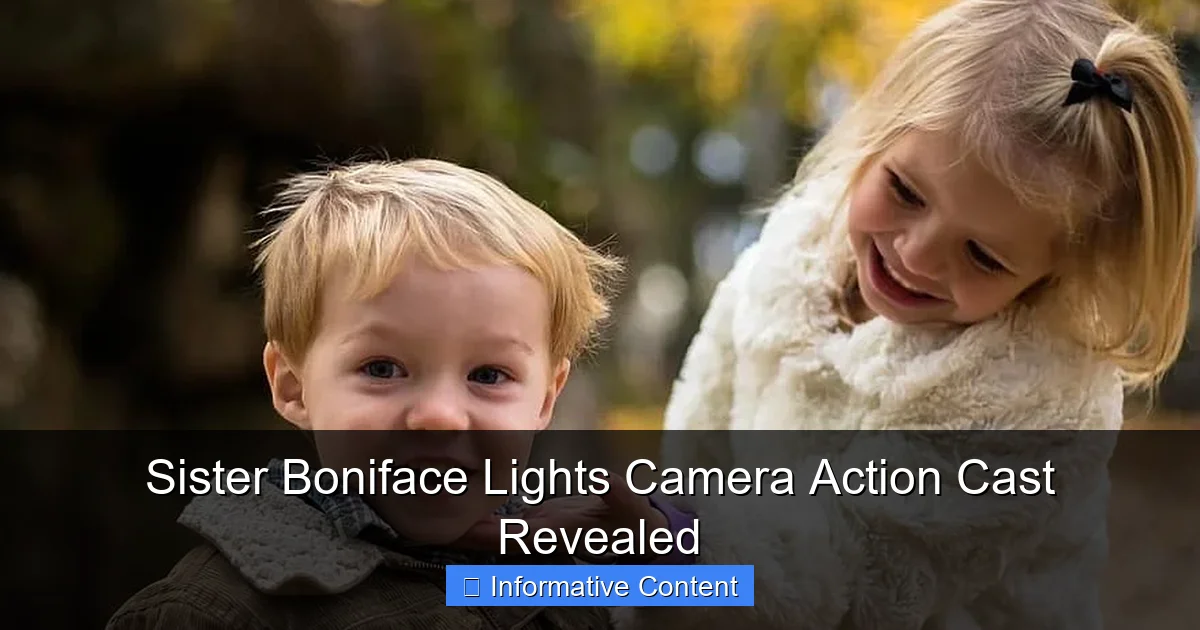 Sister Boniface Lights Camera Action Cast Revealed