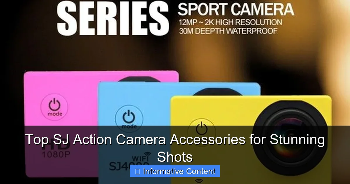 Top SJ Action Camera Accessories for Stunning Shots