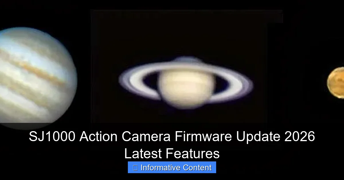 SJ1000 Action Camera Firmware Update 2026 Latest Features