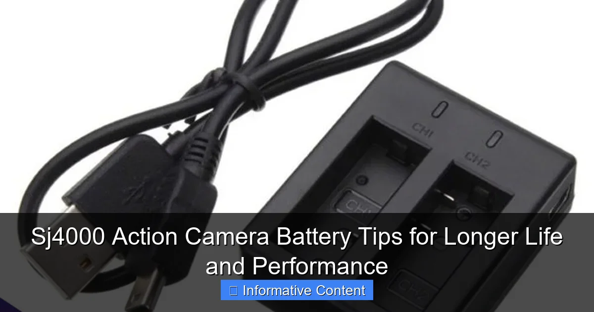 Sj4000 Action Camera Battery Tips for Longer Life and Performance