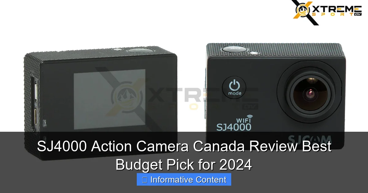 SJ4000 Action Camera Canada Review Best Budget Pick for 2024