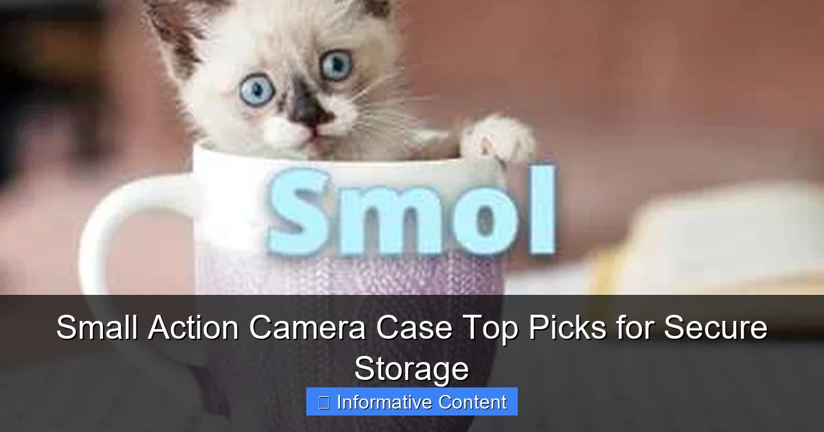 Small Action Camera Case Top Picks for Secure Storage