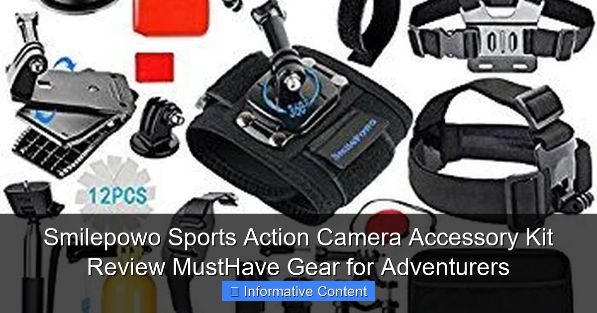 Smilepowo Sports Action Camera Accessory Kit Review MustHave Gear for Adventurers