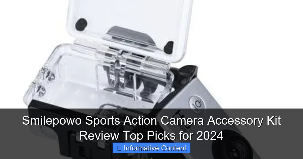 Smilepowo Sports Action Camera Accessory Kit Review Top Picks for 2024