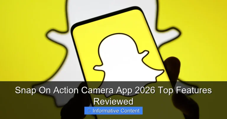 Snap On Action Camera App 2026 Top Features Reviewed