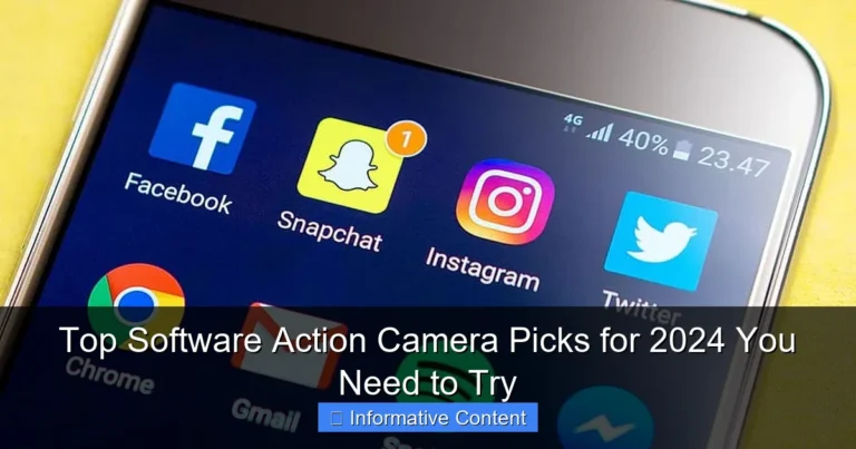 Top Software Action Camera Picks for 2024 You Need to Try